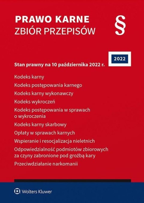 Prawo karne. Zbiór przepisów w.2022