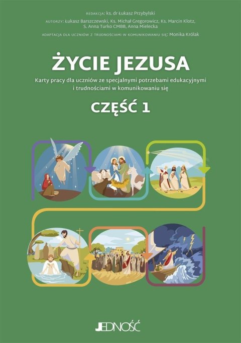 Życie Jezusa. Karty pracy cz.1