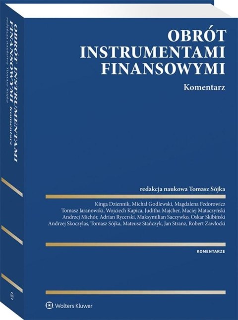 Obrót instrumentami finansowymi. Komentarz