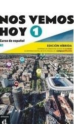 Nos Vemos Hoy A1 Edición hbrida