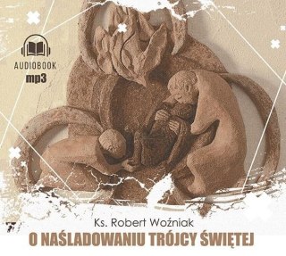 O naśladowaniu Trójcy Świętej audiobook