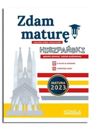 Zdam maturę! 2023 Język hiszpański