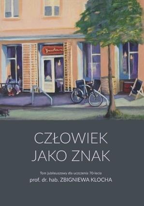 Człowiek jako znak