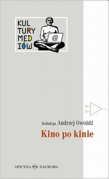 Kultury Mediów T.2 Kino po kinie