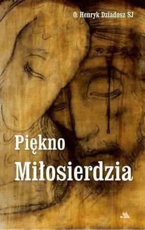 Piękno Miłosierdzia