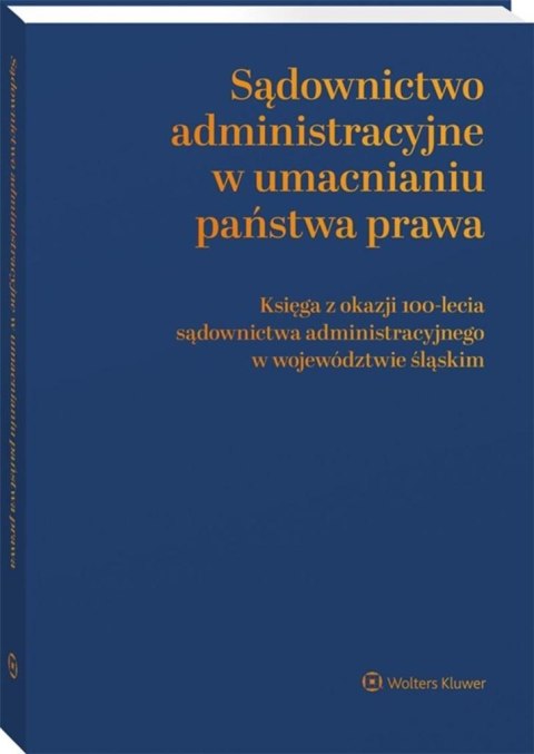 Sądownictwo administr. w umacnianiu państwa prawa