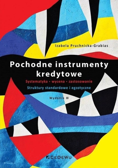 Pochodne instrumenty kredytowe. Systematyka... w.3