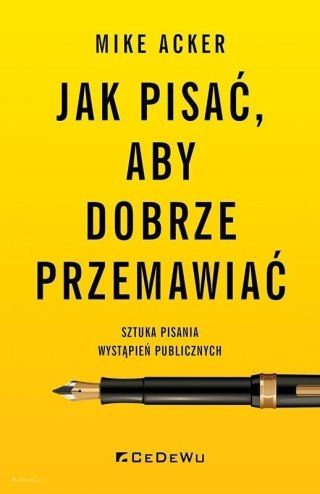 Jak pisać, aby dobrze przemawiać