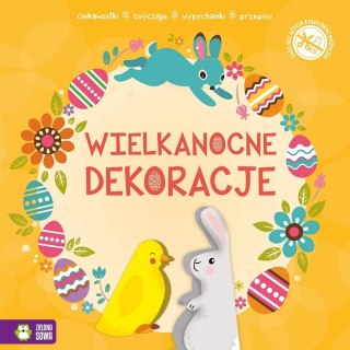 Wypychanki wielkanocne. Dekoracje