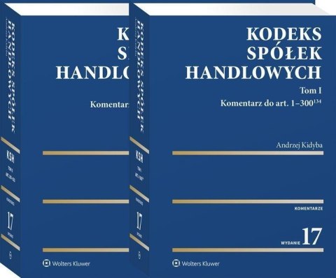 Kodeks spółek handlowych. Komentarz T.1-2