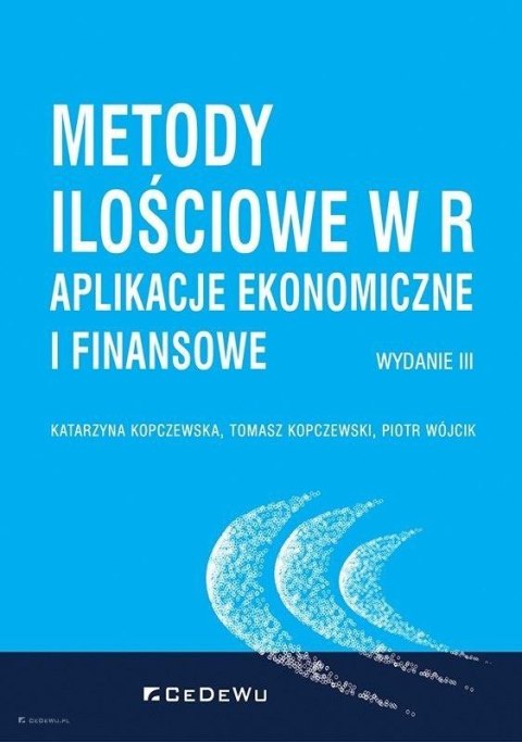 Metody ilościowe w R. Aplikacje ekonomiczne..