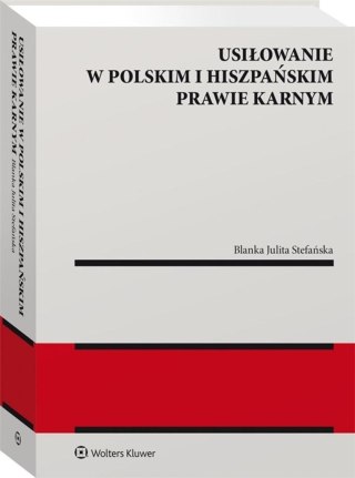 Usiłowanie w polskim i hiszpańskim prawie karnym