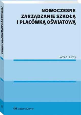 Nowoczesne zarządzanie szkołą i placówką oświatową