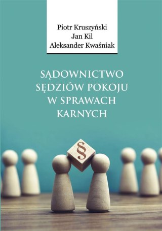 Sądownictwo sędziów pokoju w sprawach karnych