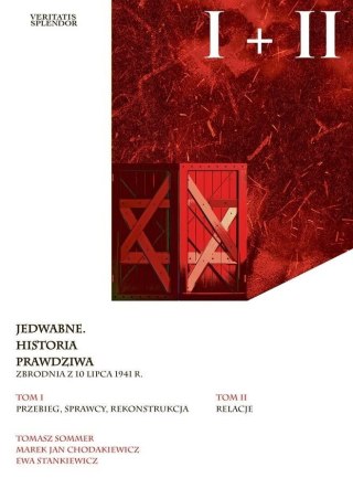 Jedwabne. Historia Prawdziwa T.1-2