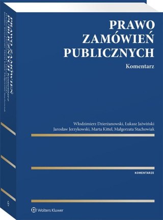 Prawo zamówień publicznych. Komentarz