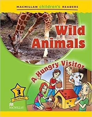 Children's: Wild Animals 3 A Hungry Visitor