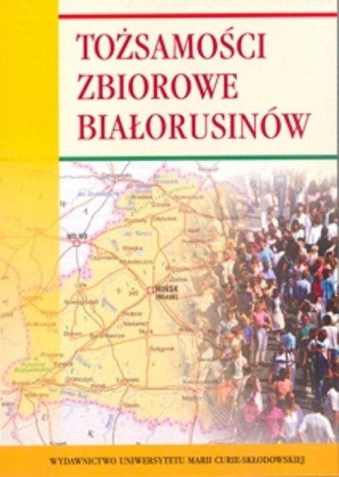 Tożsamości zbiorowe Białorusinów