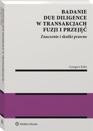 Badanie due diligence w transakcjach fuzji...