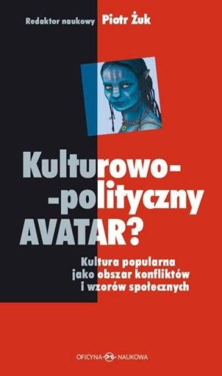 Kulturowo-polityczny AVATAR?