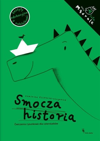 Smocza historia. Ćwiczenia rysunkowe dla 4-latków