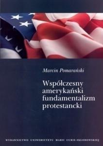 Współczesny amerykański fundamentalizm...