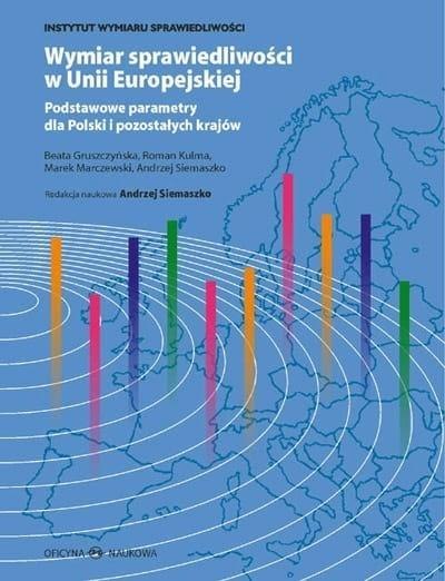 Wymiar sprawiedliwości w Unii Europejskiej