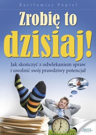 Zrobię to dzisiaj! Audiobook