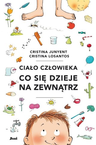 Ciało człowieka. Co się dzieje na zewnątrz