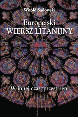 Europejski wiersz litanijny. W innej czasoprzestrz