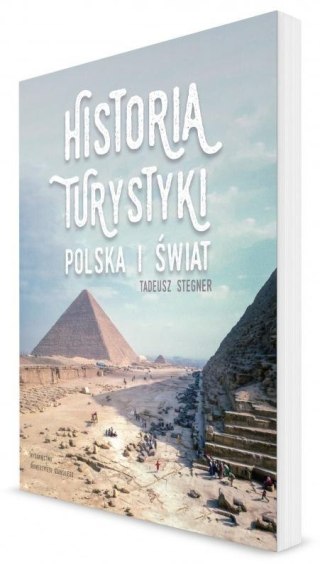 Historia turystyki. Polska i świat