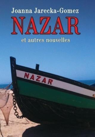 Nazar et autres nouvelles