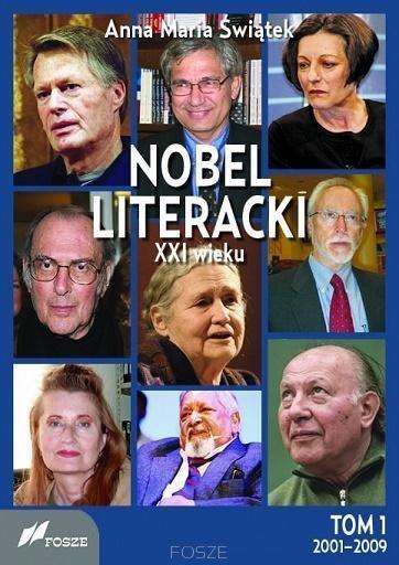 Nobel literacki XXI wieku T.1 2001-2009