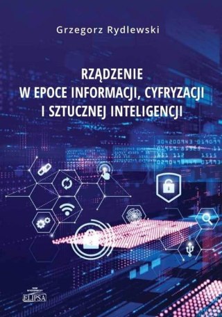 Rządzenie w epoce informacji, cyfryzacji i..