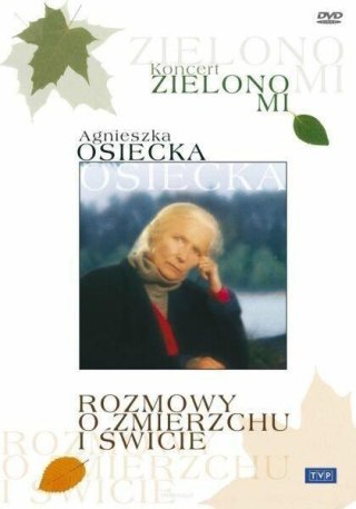 Zielono mi. Rozmowy o zmierzchu i świcie 2 DVD