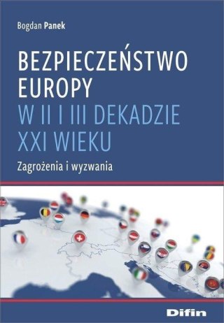 Bezpieczeństwo Europy w II i III dekadzie XXI w...