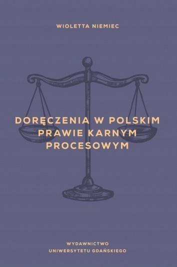 Doręczenia w polskim prawie karnym procesowym