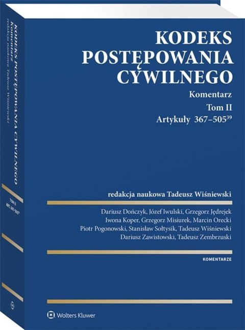 Kodeks postępowania cywilnego. Komentarz T.2