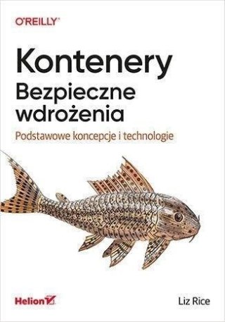 Kontenery. Bezpieczne wdrożenia...