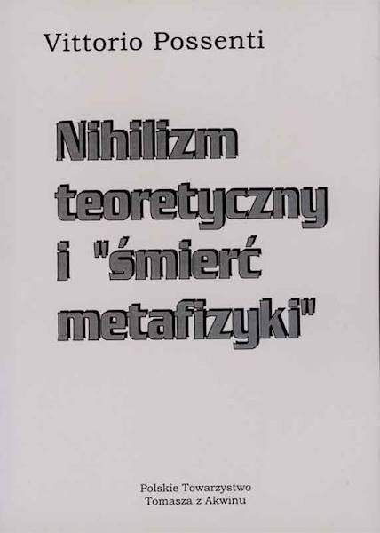 Nihilizm teoretyczny i "śmierć metafizyki"