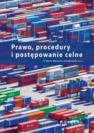 Prawo, procedury i postępowanie celne