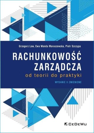 Rachunkowość zarządcza - od teorii do praktyki w.2