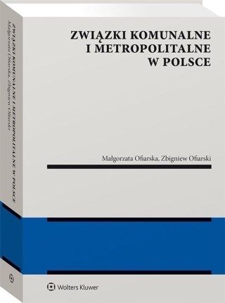 Związki komunalne i metropolitalne w Polsce