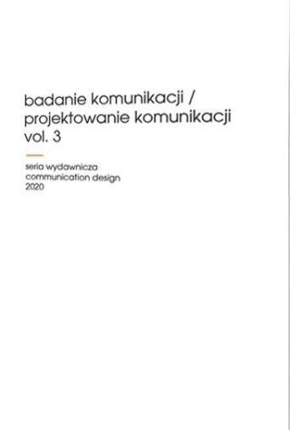 Badanie komunikacji/Projektowanie komunikacji