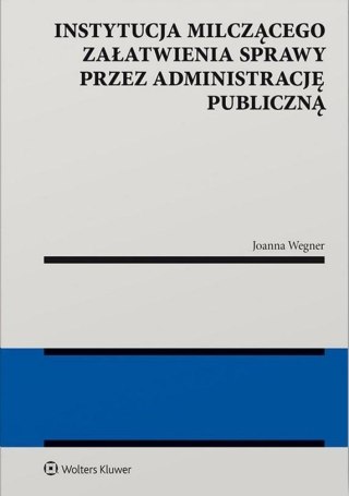 Instytucja milczącego załatwienia sprawy...