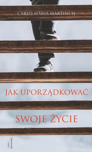 Jak uporządkować swoje życie