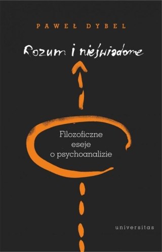 Rozum i nieświadome. Filozoficzne eseje o..