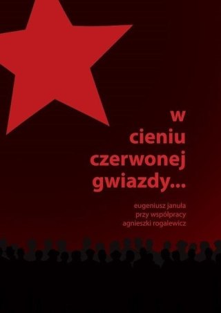 W cieniu czerwonej gwiazdy...