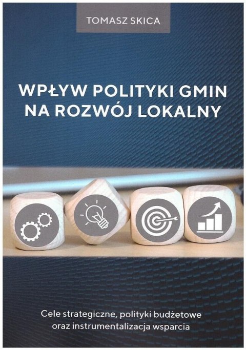 Wpływ polityki gmin na rozwój lokalny