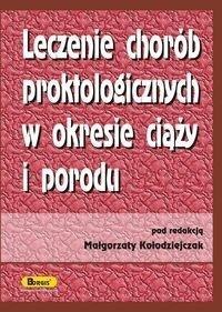 Leczenie chorób proktologicznych w okresie ciąży..